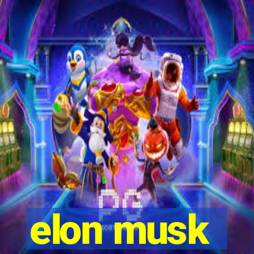 elon musk